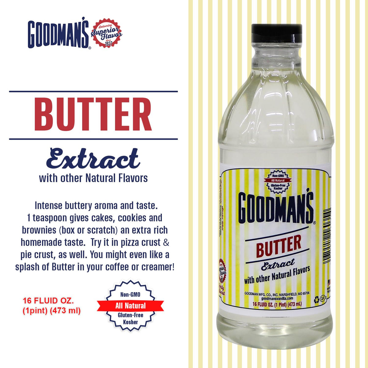 Goodman's Butter Extract - Gluten-Free, Non-GMO, Low Carb & Calorie, No Artificial Color - Safe for Dairy Sensitivities, Ideal for Baking - 1 Pint
